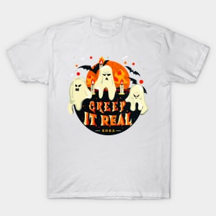 Creep it Real 2023 Spooky Halloween Ghosts T-Shirt